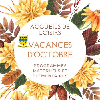 Accueils de loisirs, vacances d'octobre 2025.